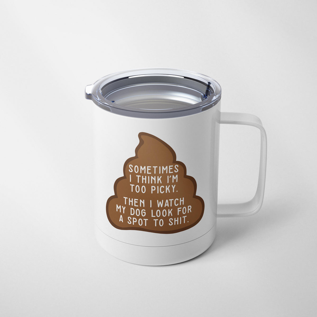 I Thought I was Picky... Mug