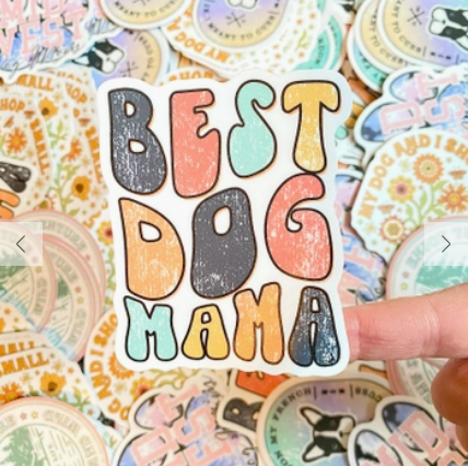 Best Dog Mom Die Cut Sticker