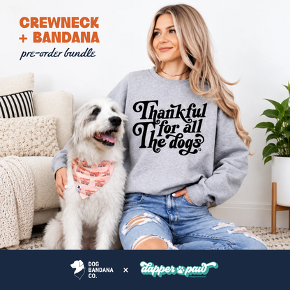 Thankful Sweatshirt + Bandana Bundle *Pre-Order*
