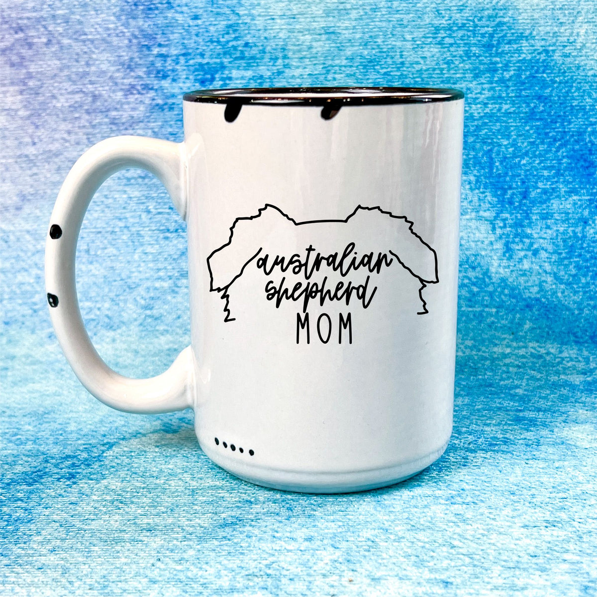 Australian Shepherd Mom | Distressed Mug Collection