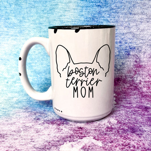 Boston Terrier Mom | Distressed Mug Collection
