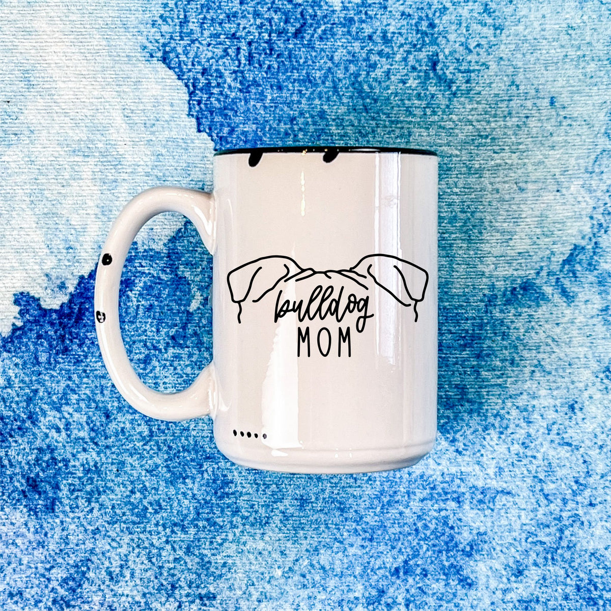 Bulldog Mom | Distressed Mug Collection
