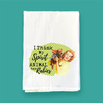 My Spirit Animal Has Rabies | Flour Sack Towel | DKT004