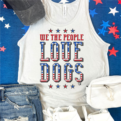 We the People Love Dogs Tank | DP1157
