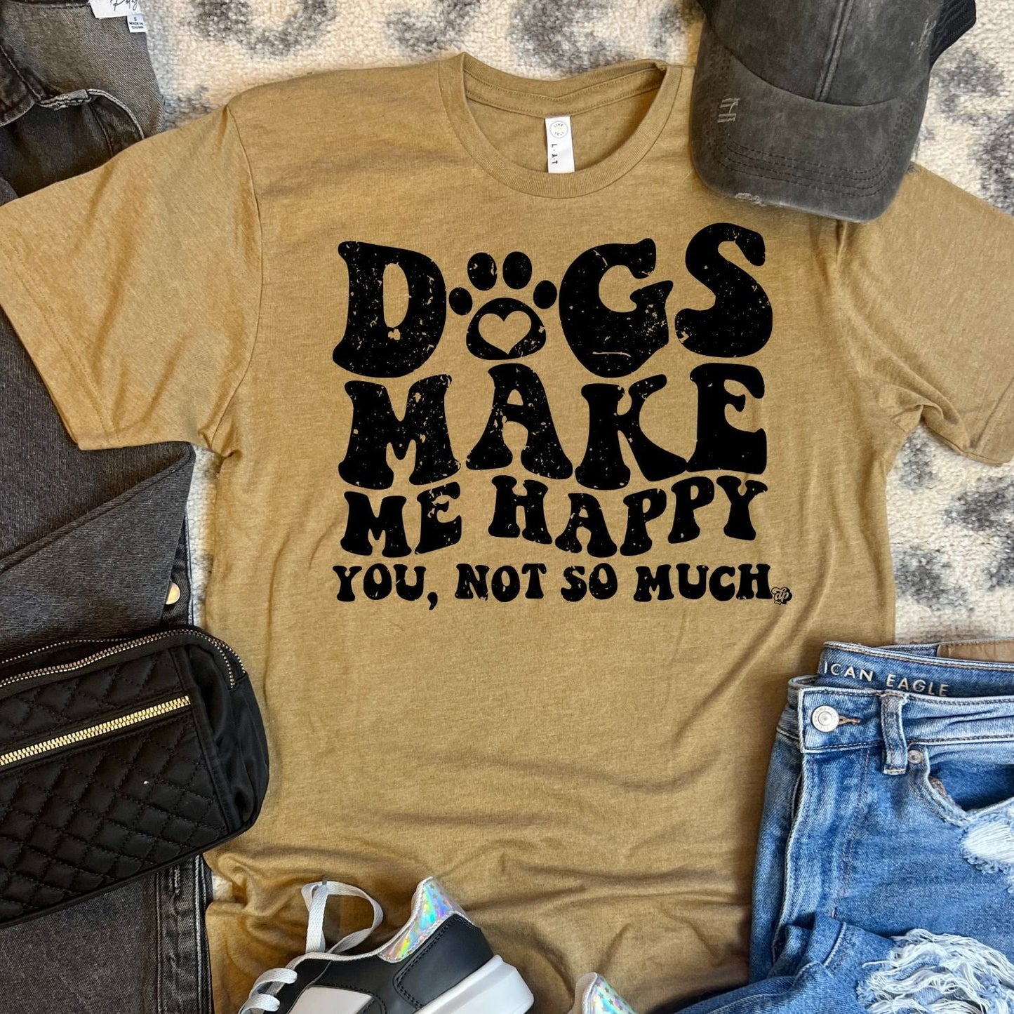 Dogs Make Me Happy, You Not So Much Tee | DP1201 | TEE