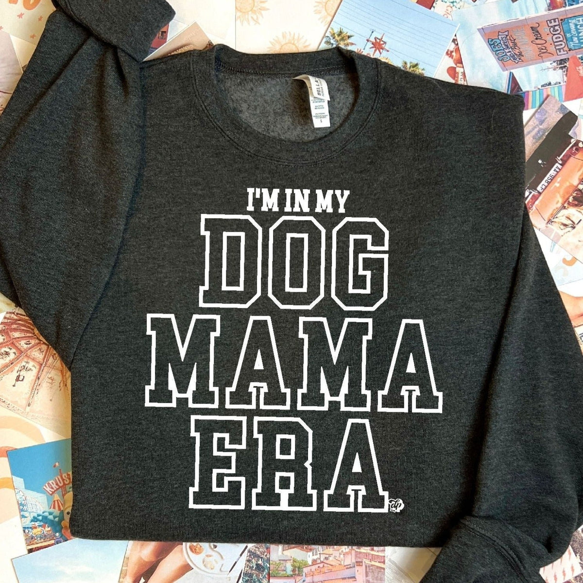 In My Dog Mama Era Sweatshirt | DP1219 | Sweatshirt