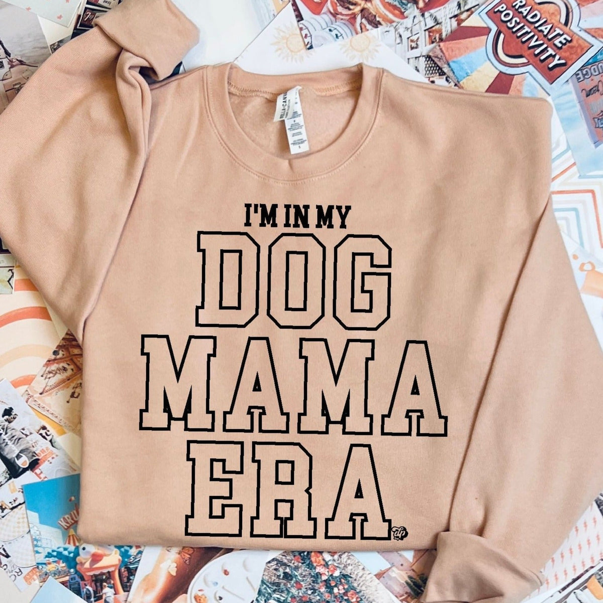 In My Dog Mama Era Sweatshirt | DP1219 | Sweatshirt