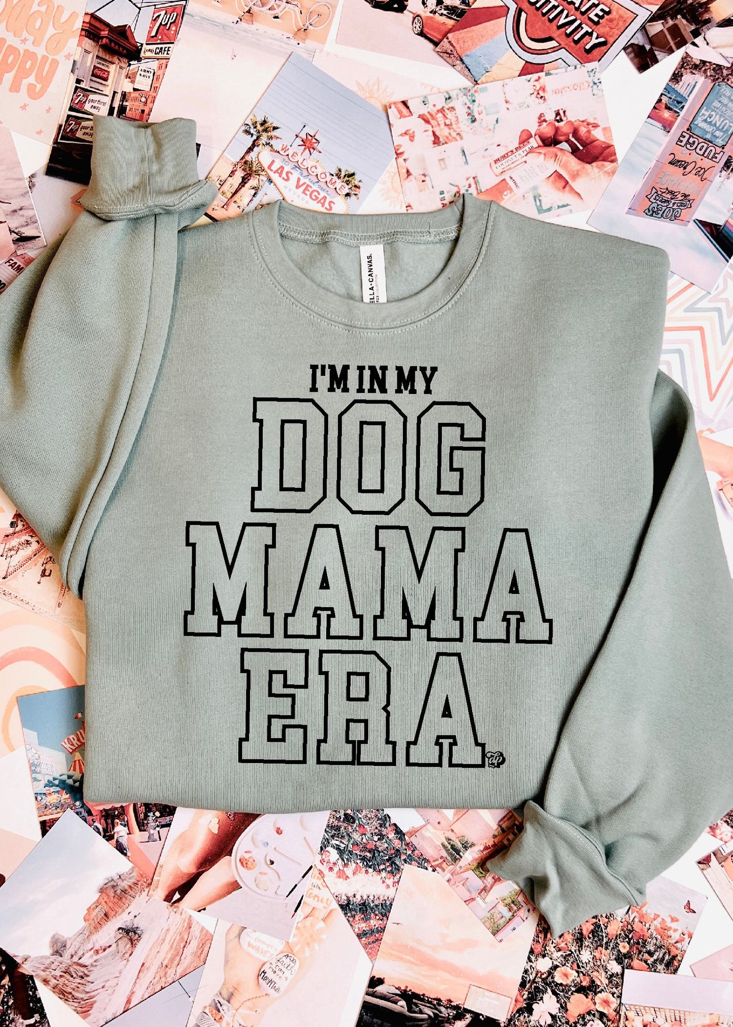 In My Dog Mama Era Sweatshirt | DP1219 | Sweatshirt