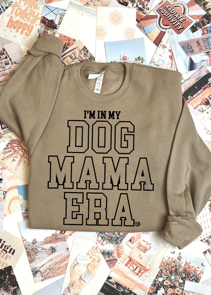 In My Dog Mama Era Sweatshirt | DP1219 | Sweatshirt