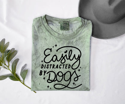 Easily Distracted by Dogs Tee | DP1225