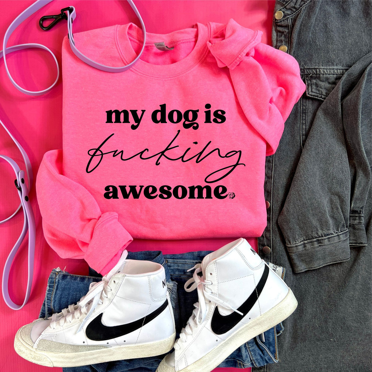 My Dog is Fucking Awesome Sweatshirt | Safety Pink | DP1245 - The Dapper Paw
