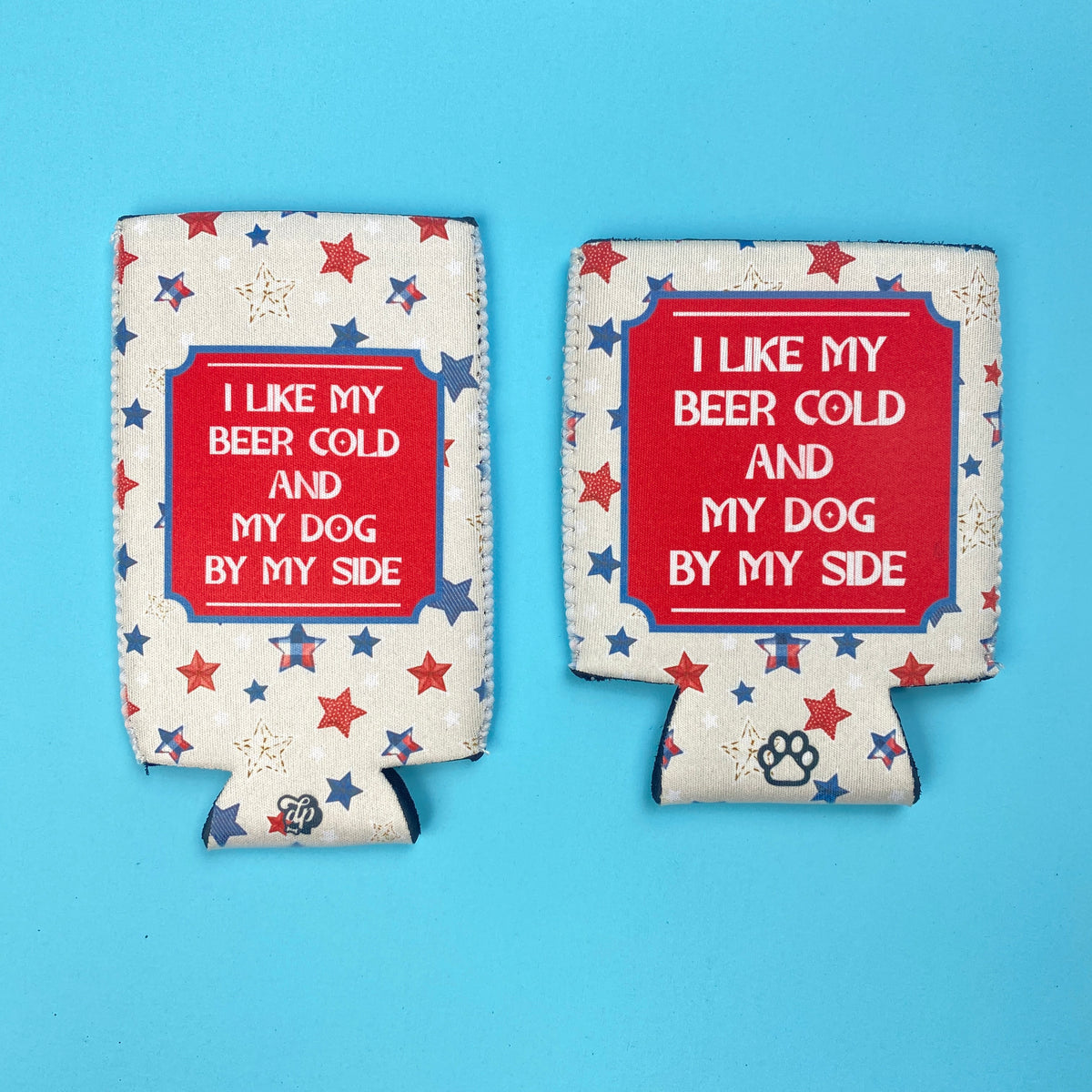 Beer cold & Dog By My Side Can Cooler