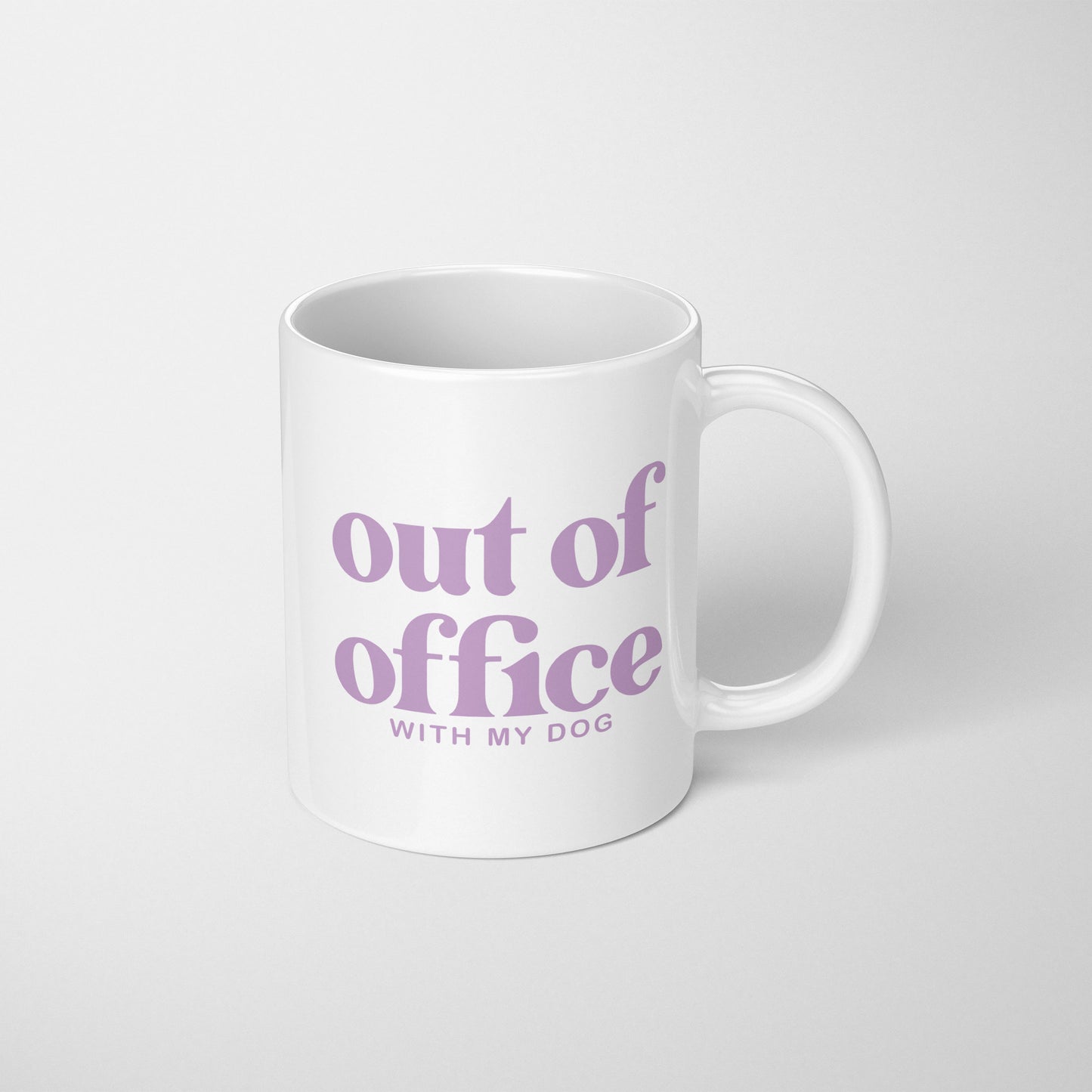 Out of Office With My Dog Mug