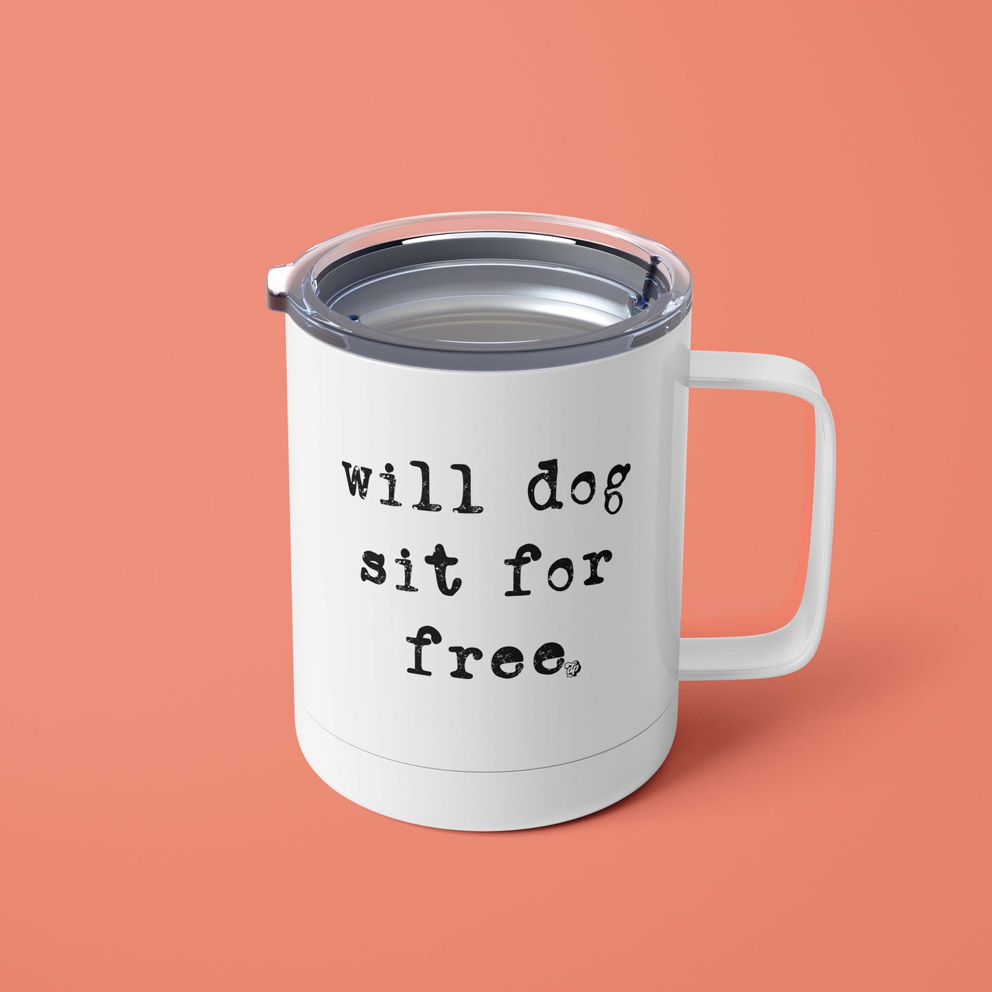 Will Dog Sit for Free Mug