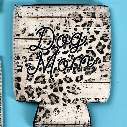 Dog Mom Can Cooler