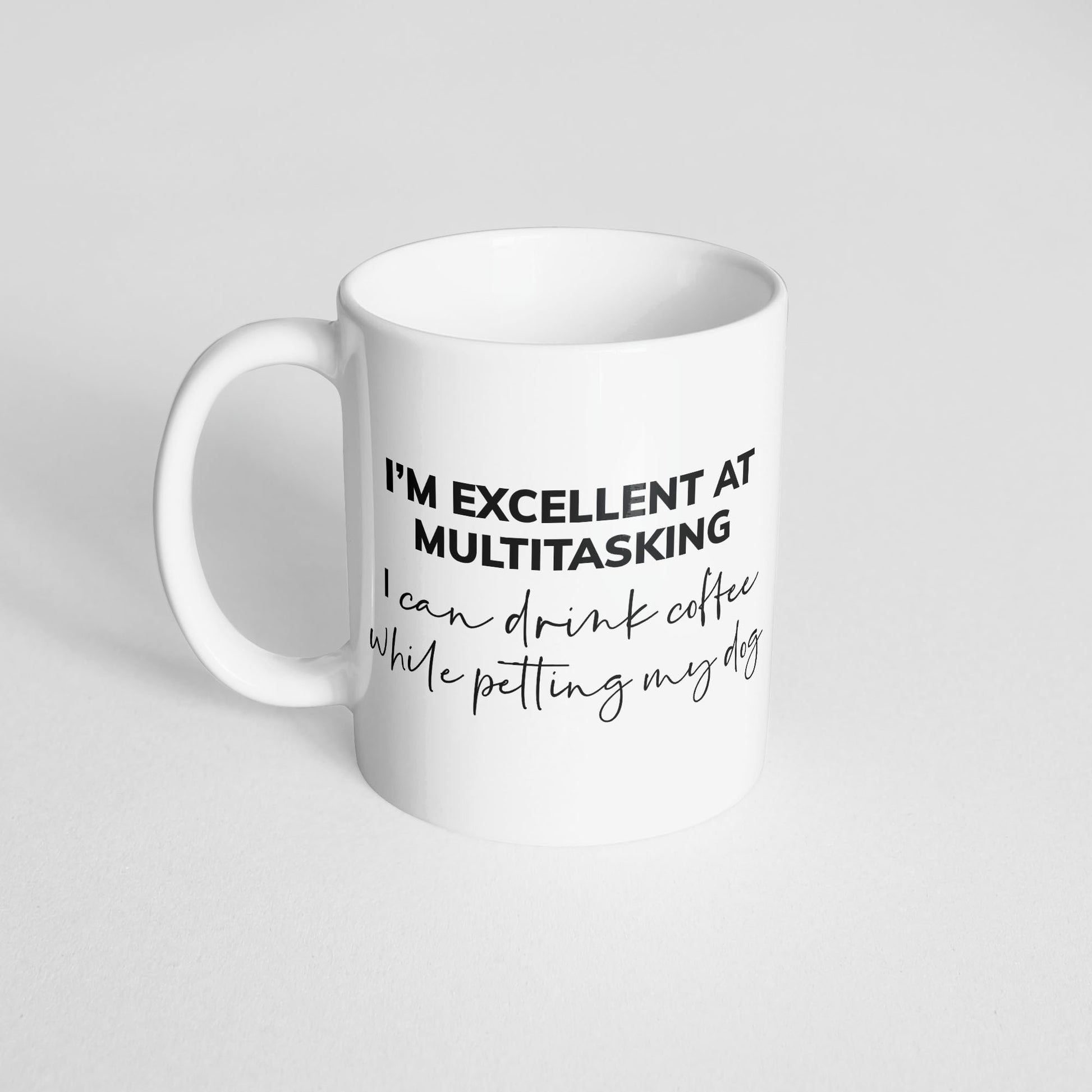 I'm Great at Multitasking (COFFEE) Mug - The Dapper Paw