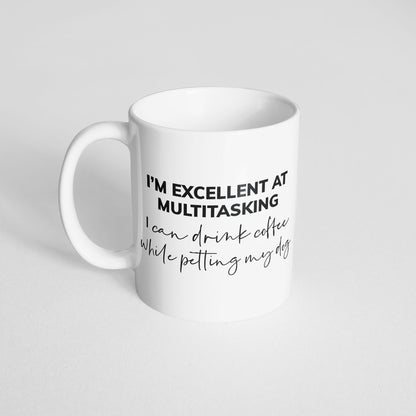 I'm Great at Multitasking (COFFEE) Mug - The Dapper Paw