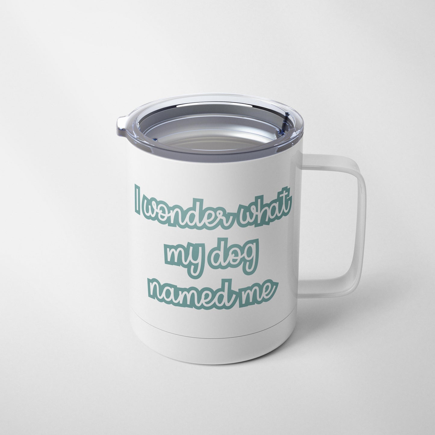 Wonder What My Dog Named Me Mug
