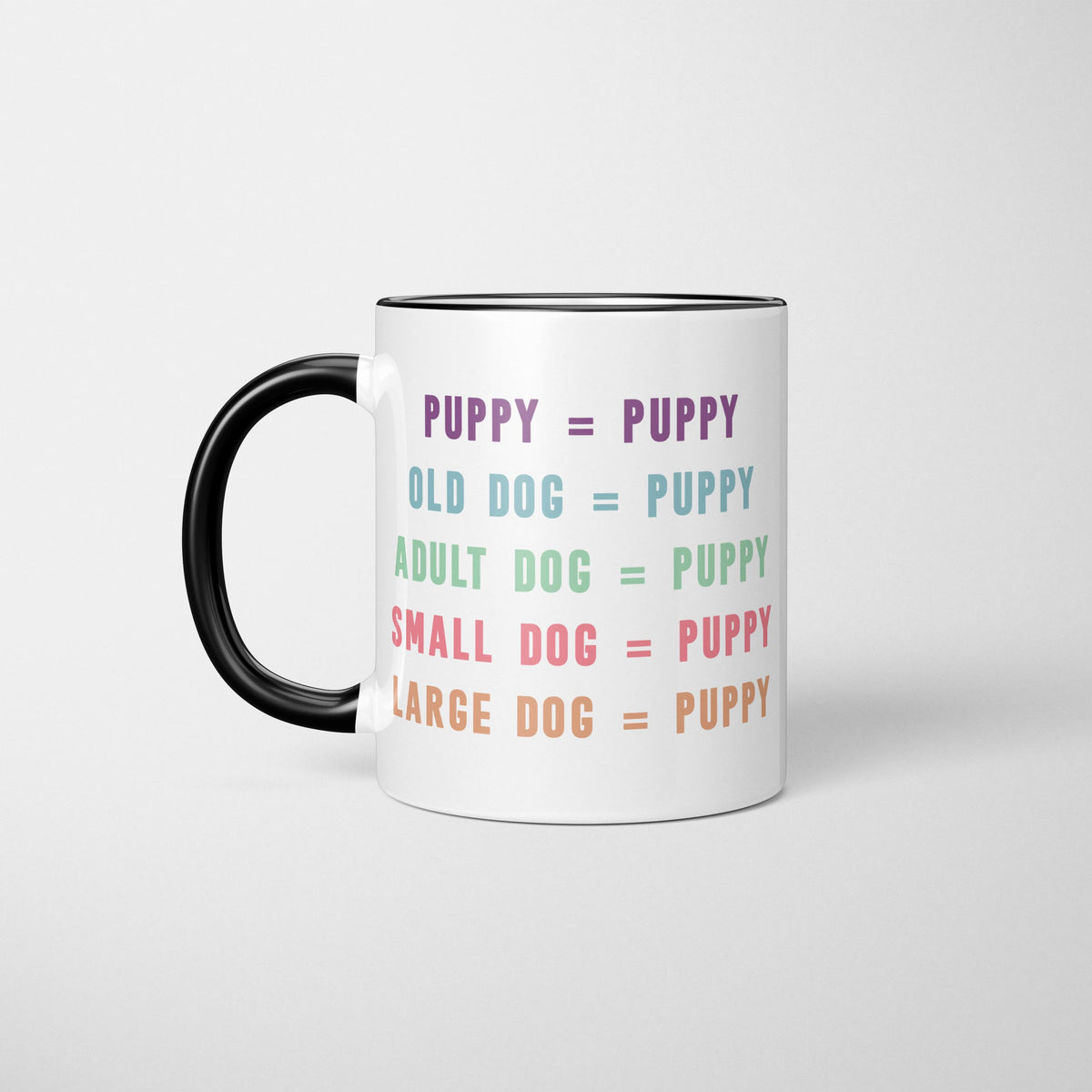 All Dogs Are Puppies Mug