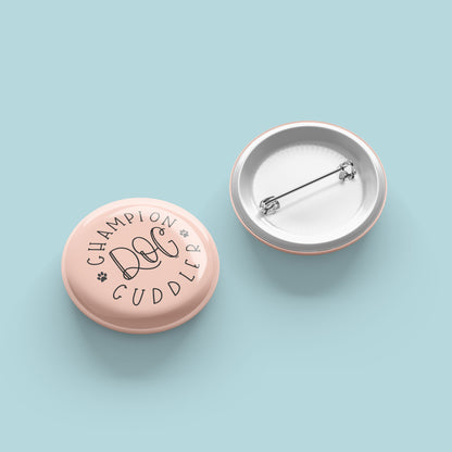 Champion Dog Cuddler Button - The Dapper Paw