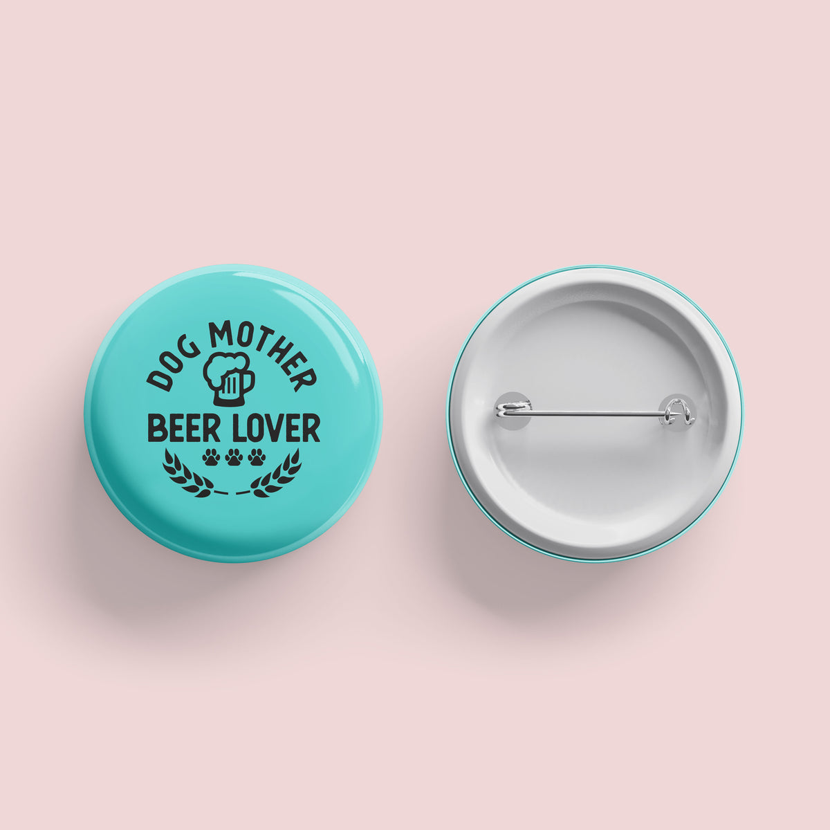 Dog Mother Beer Lover Button - The Dapper Paw
