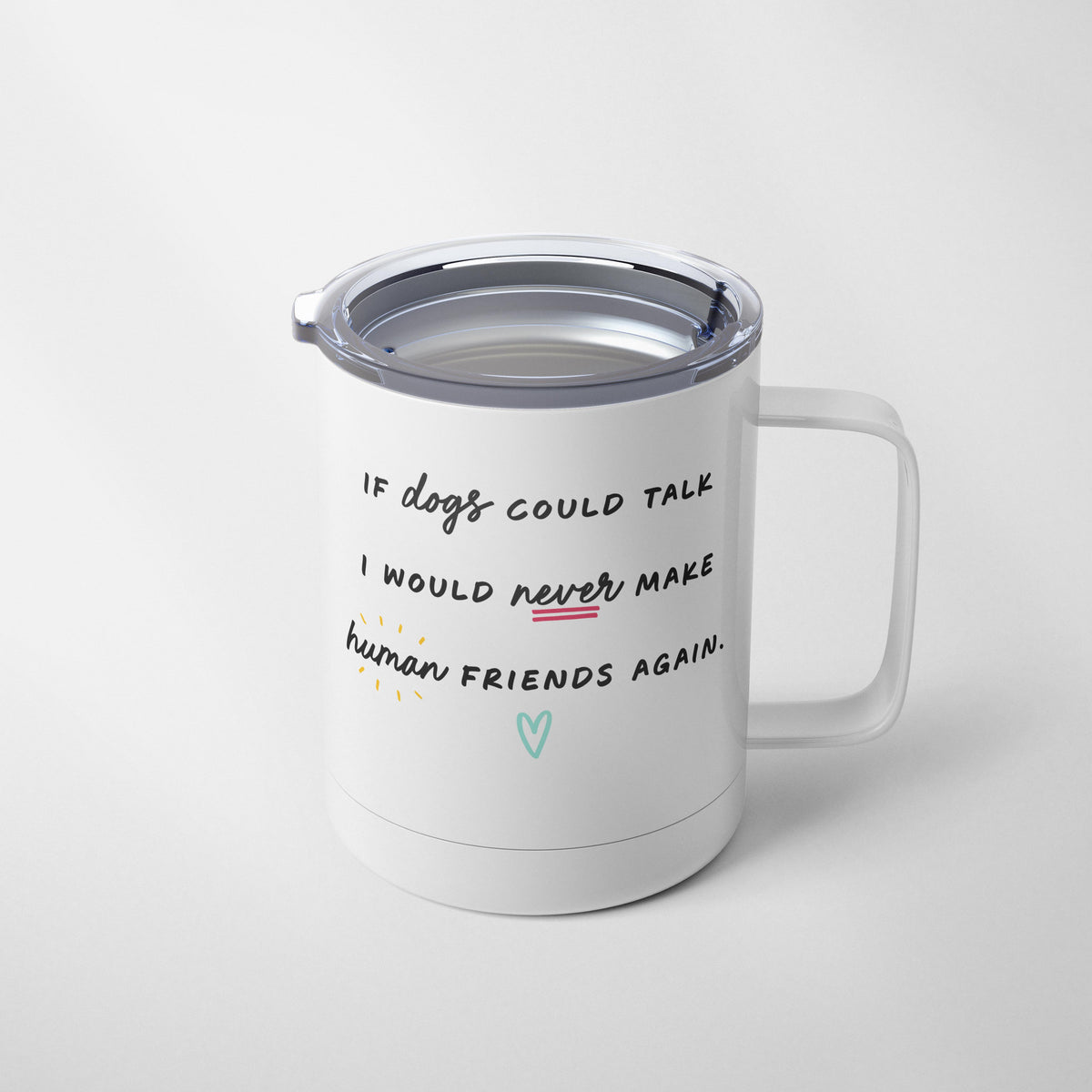 If Dogs Could Talk Mug