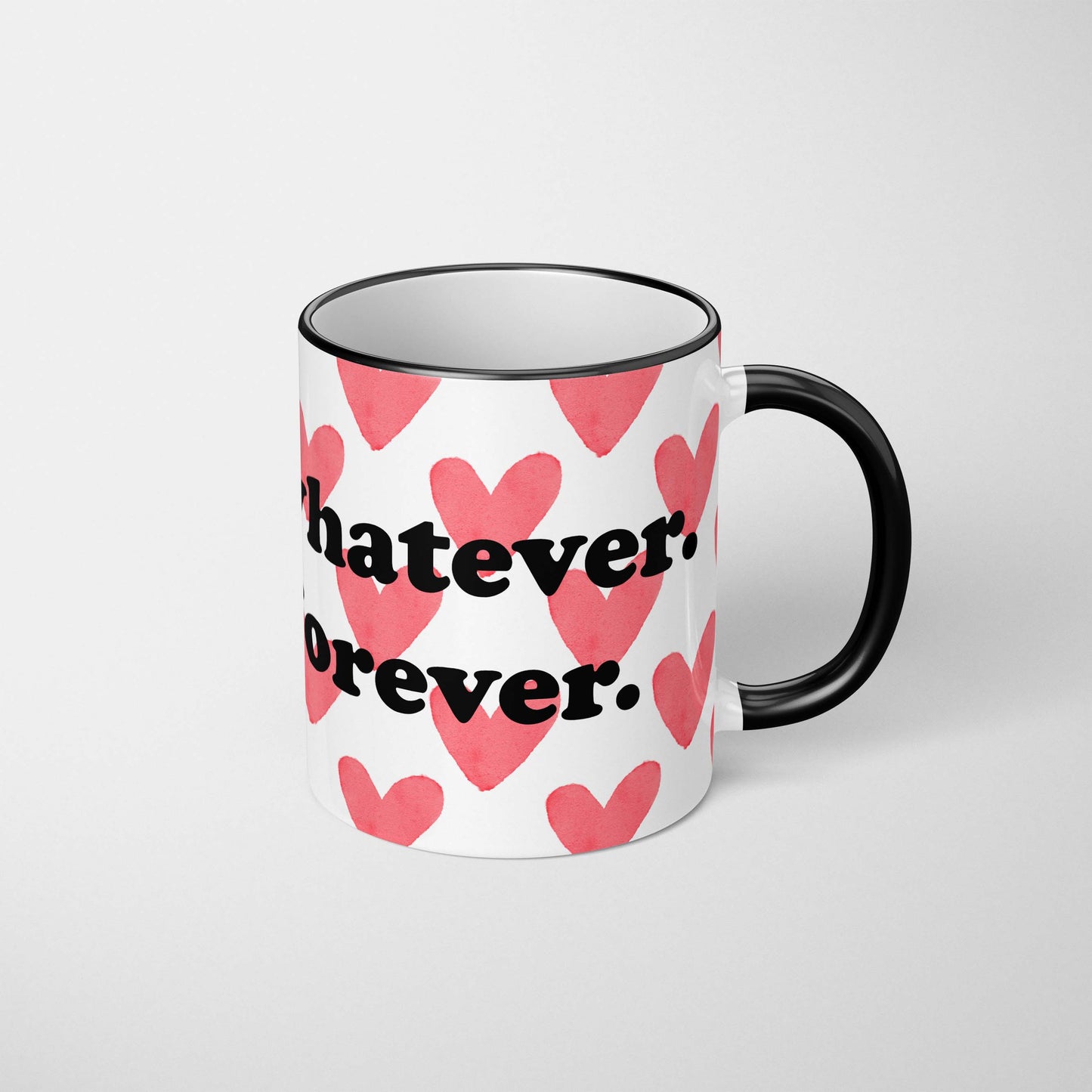 Boys, Whatever. Dogs Forever Mug