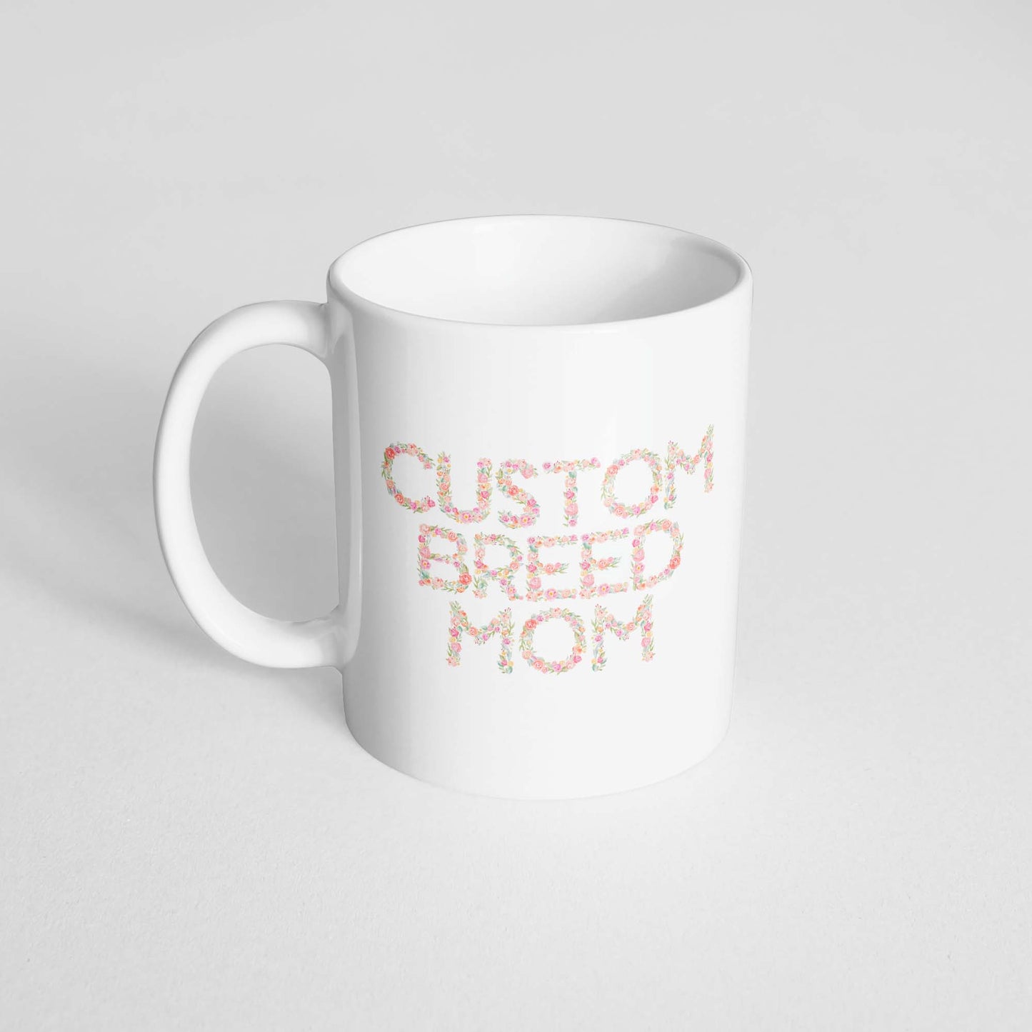 Custom Breed Mom Floral Mug