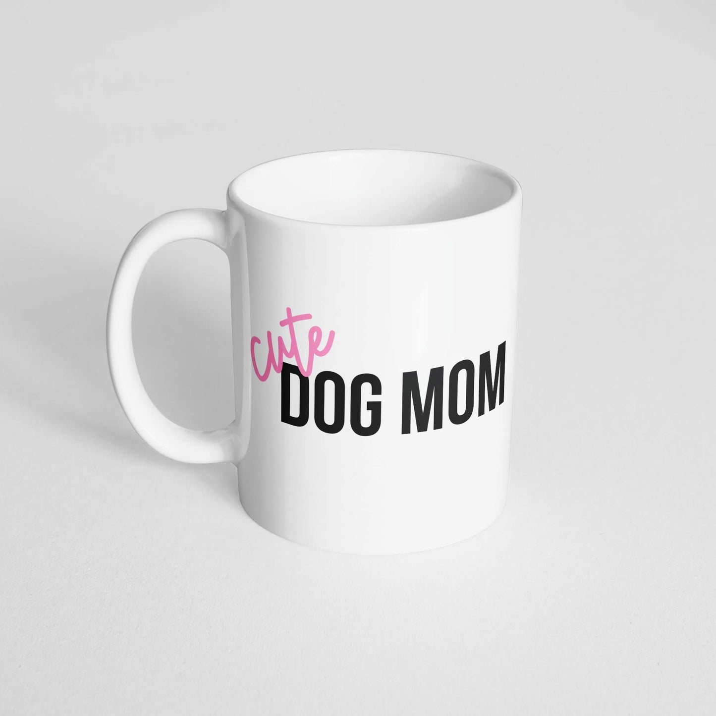 Cute Dog Mom Mug