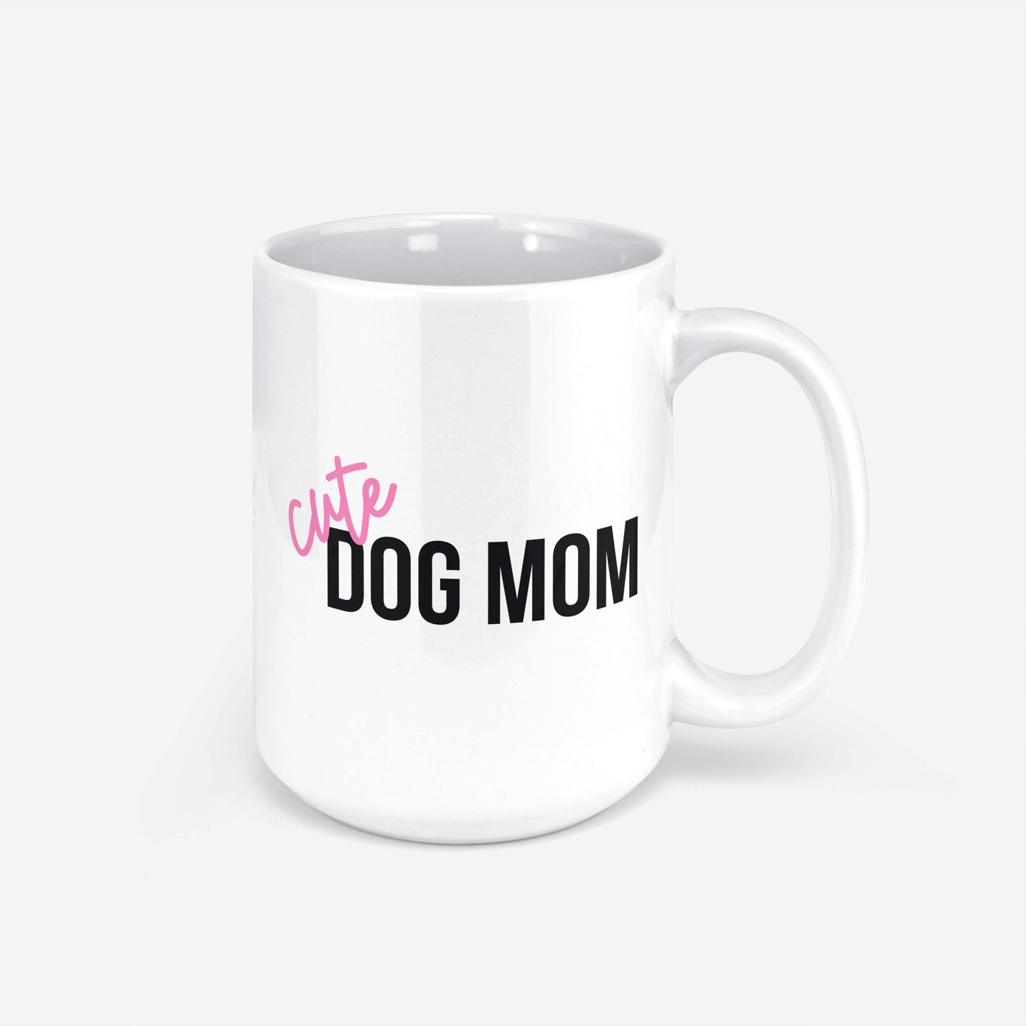 Cute Dog Mom Mug