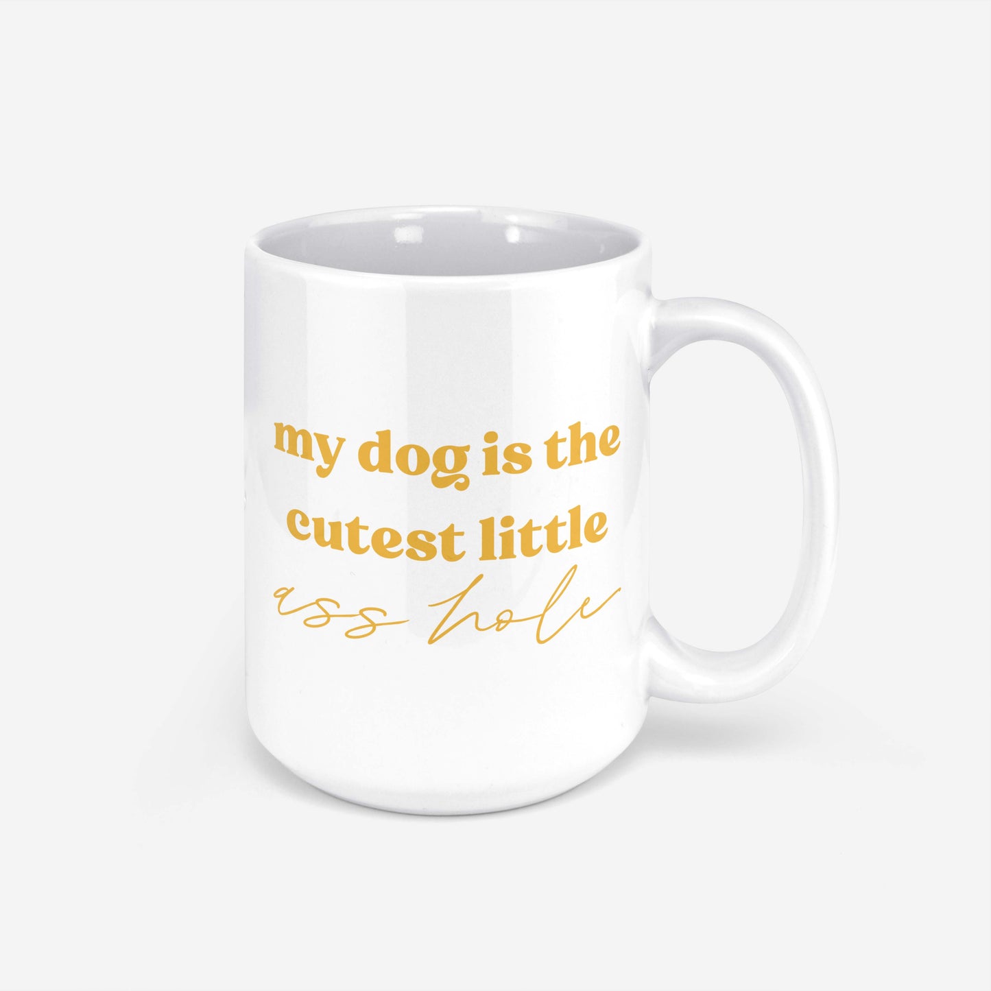 Cutest Little Ass Hole Mug