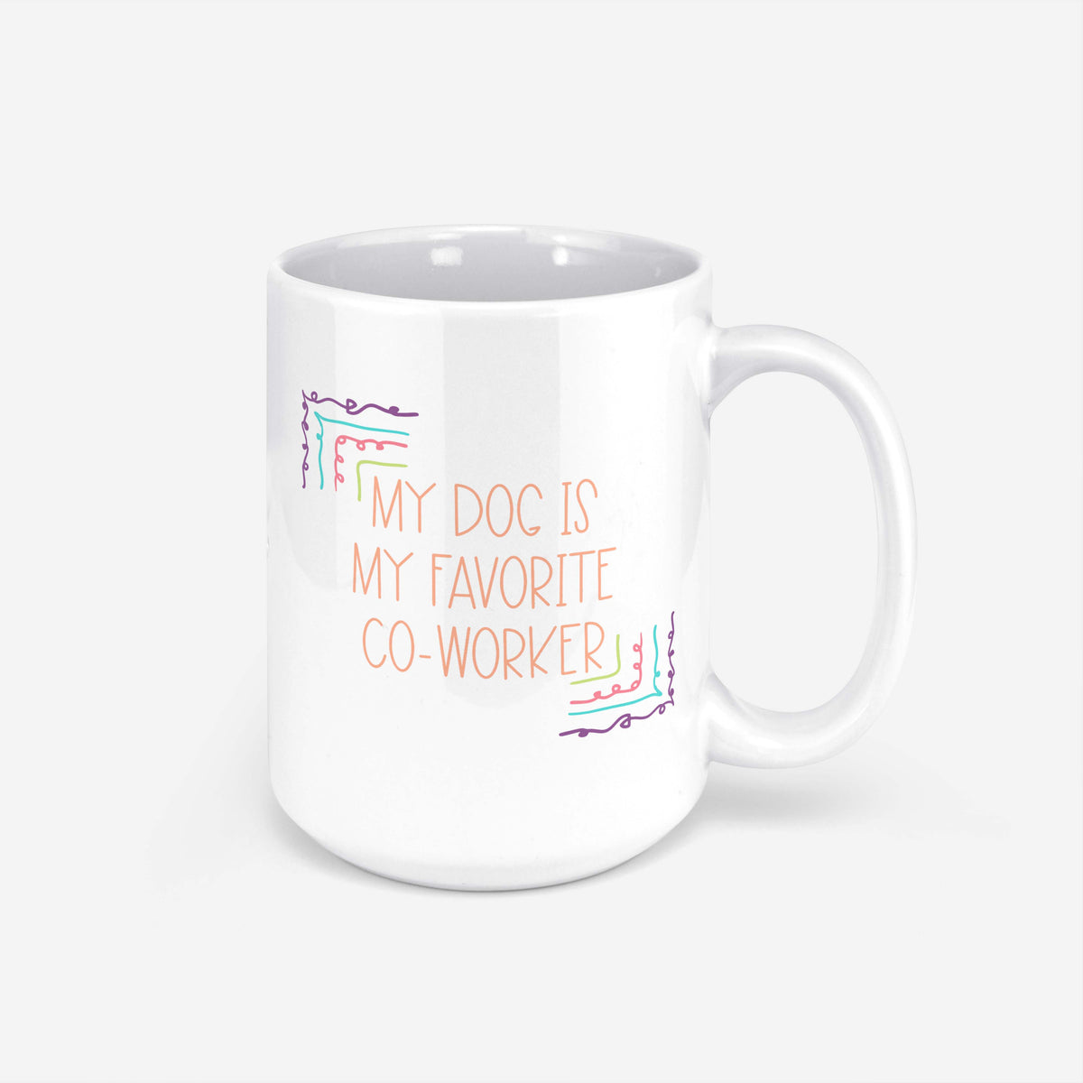 My Favorite Co-Worker is My Dog Mug