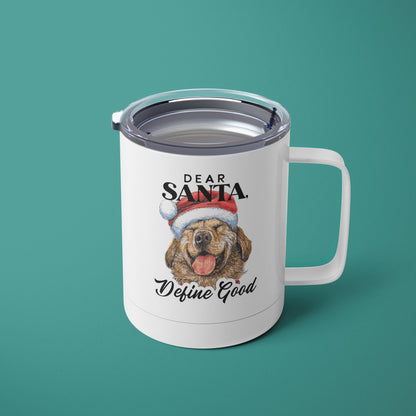 Dear Santa, Define Good | Holiday Dog Mug