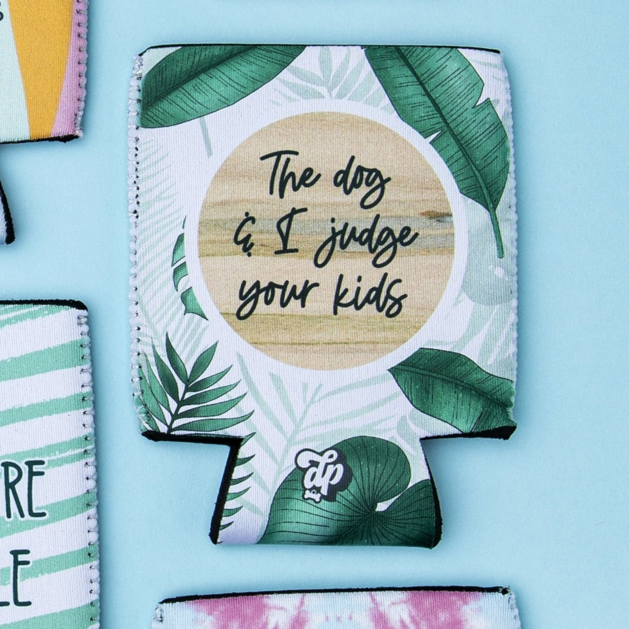 The Dog & I Judge Your Kids Can Cooler