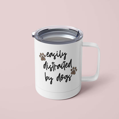Easily Distracted by Dogs Mug
