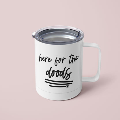 Here for the Doods Mug - The Dapper Paw