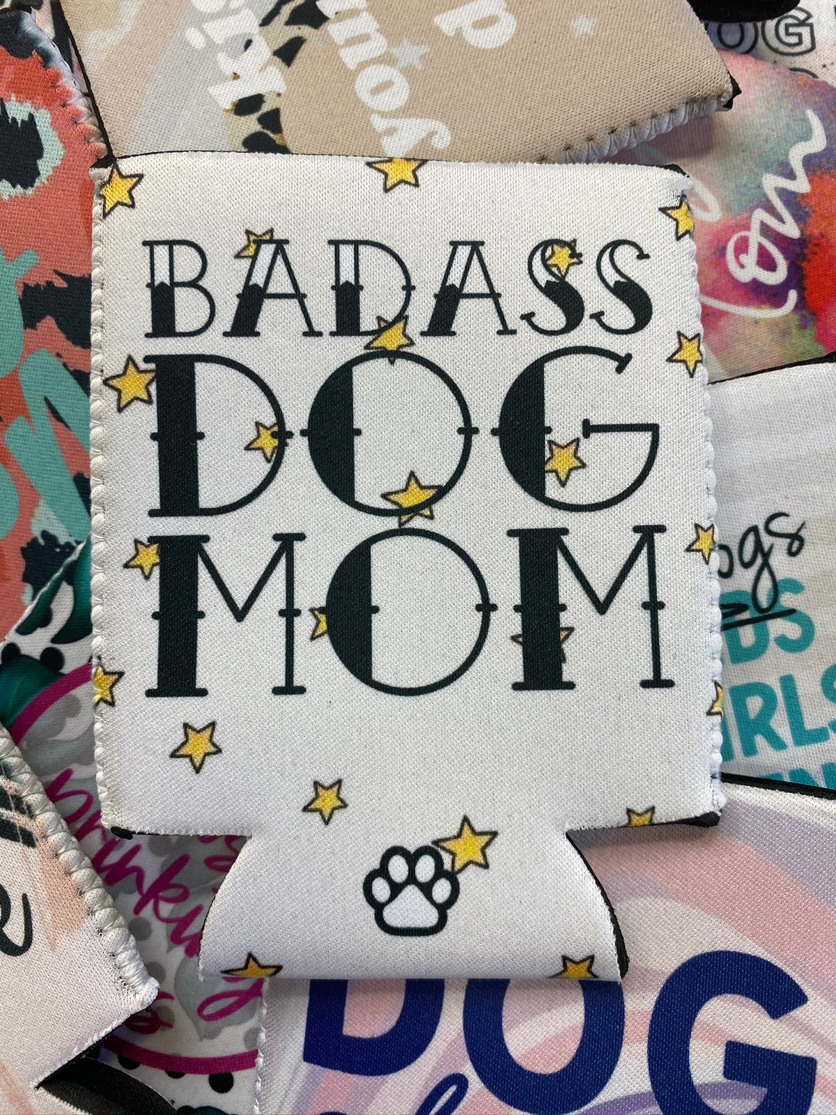 Badass Dog Mom Can Cooler - The Dapper Paw