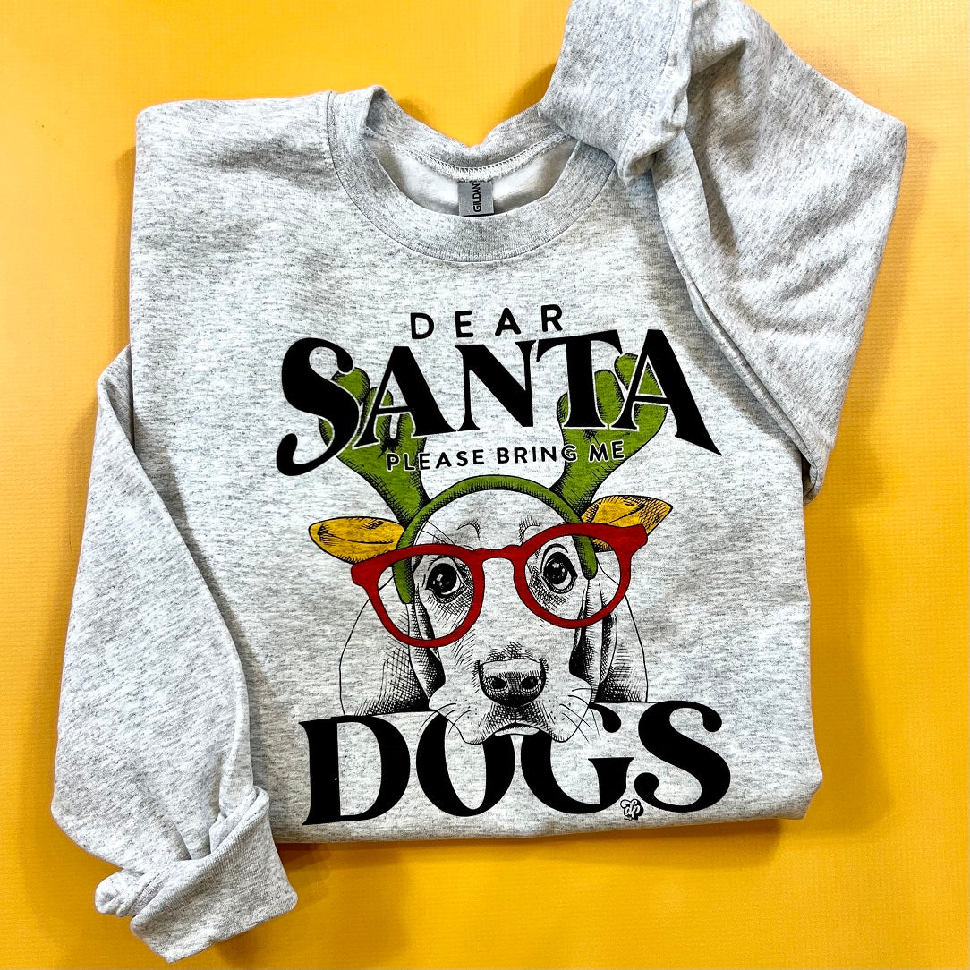 Dear Santa, Bring Dogs Sweatshirt | DP1100