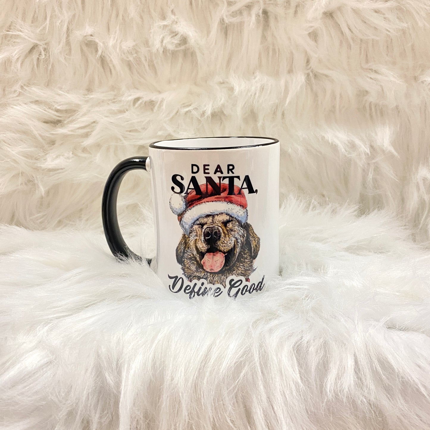 Dear Santa, Define Good | Holiday Dog Mug