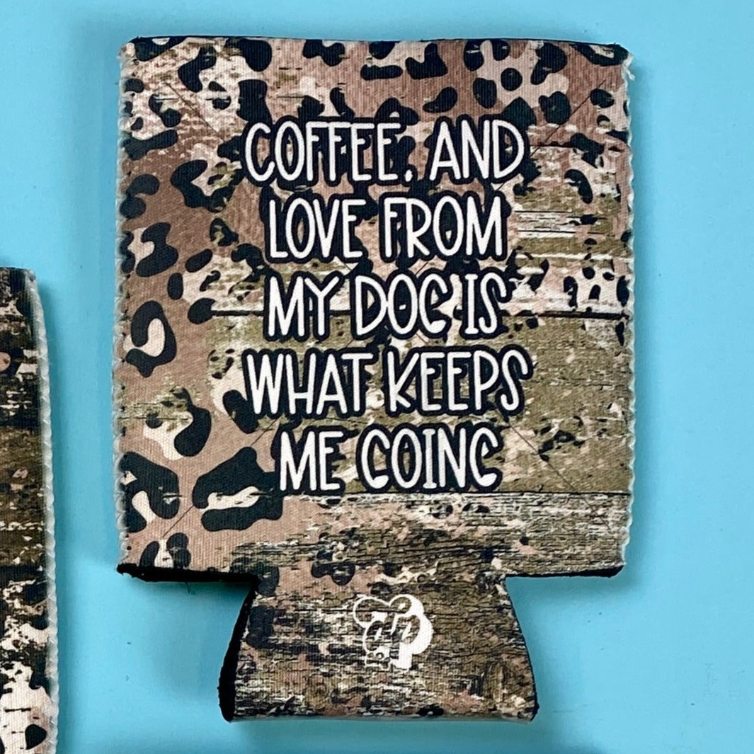 Coffee  & Love From Dogs Can Cooler