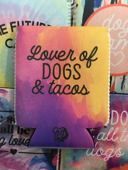 Lover of Dogs and Tacos Can Cooler - The Dapper Paw