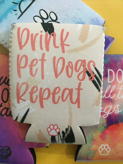 Drink, Pet Dogs, Repeat Can Cooler - The Dapper Paw