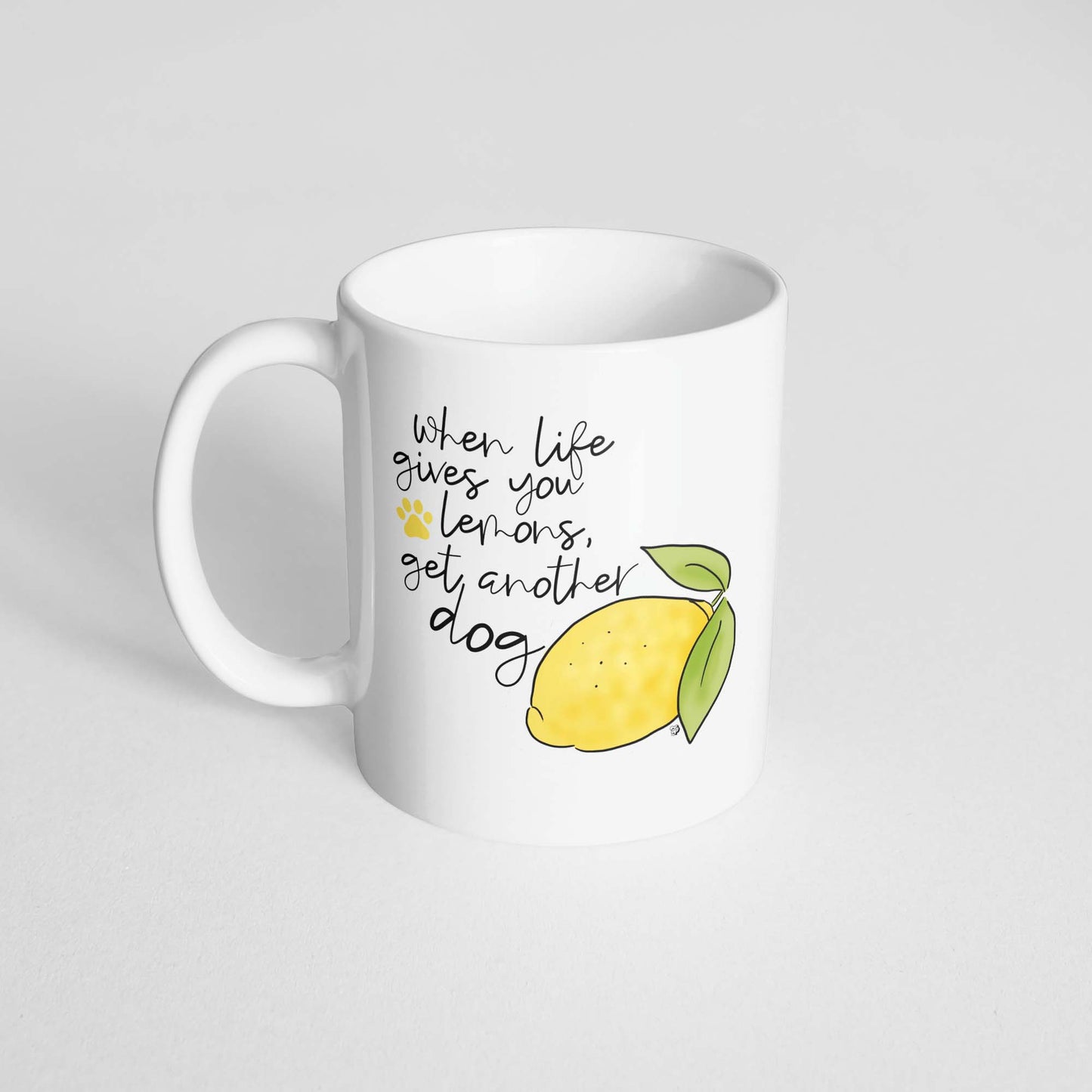 When Life Gives You Lemons Mug