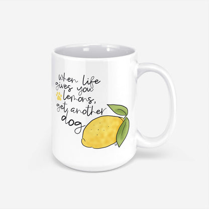 When Life Gives You Lemons Mug