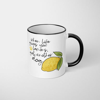 When Life Gives You Lemons Mug