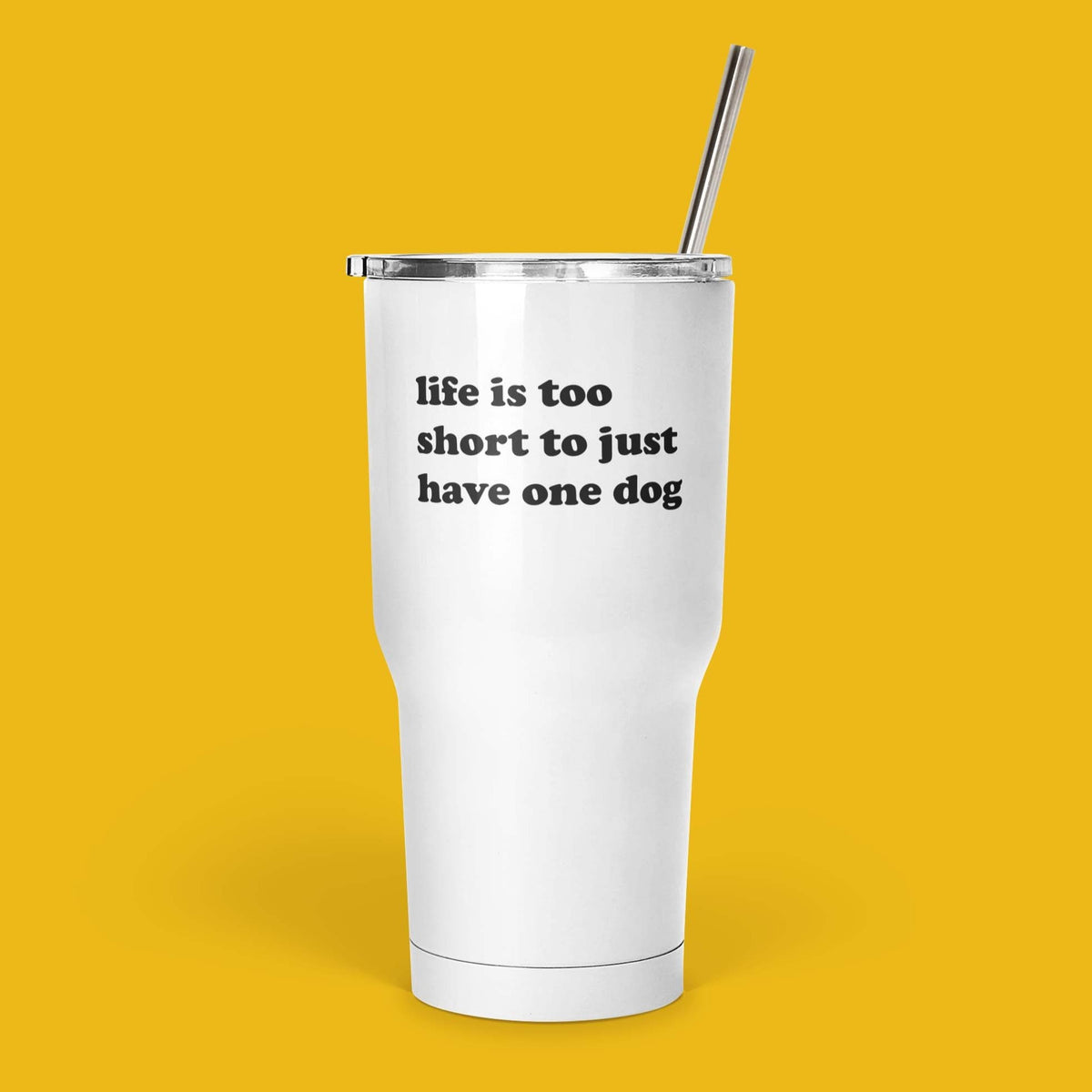 Life is Too Short Mug