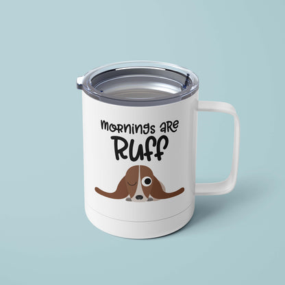Mornings are Ruff Mug - The Dapper Paw