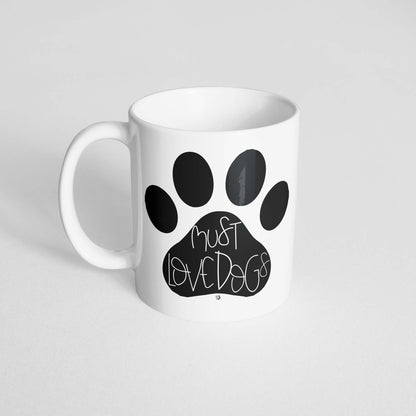 Must Love Dogs Mug