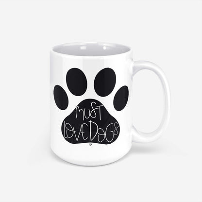 Must Love Dogs Mug