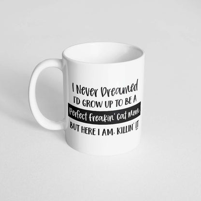 Perfect Freakin' Cat Mom Coffee Mug - The Dapper Paw